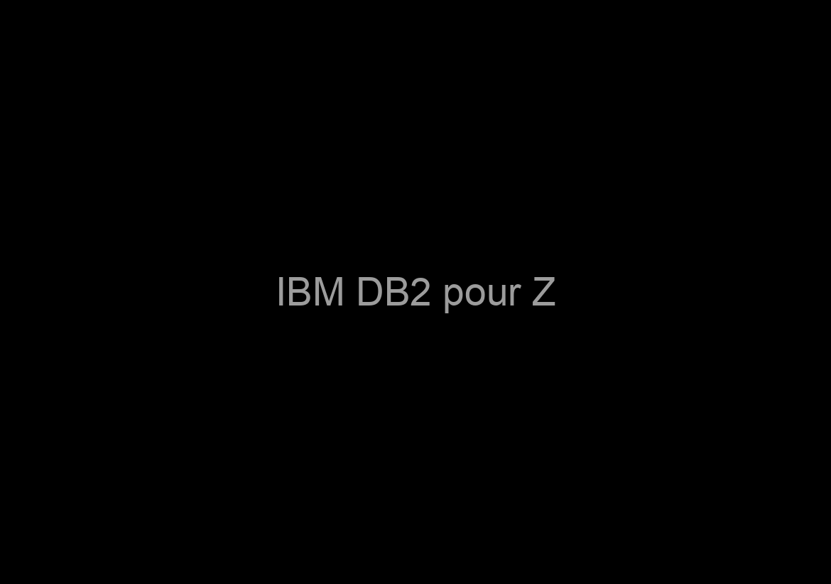 IBM DB2 pour Z/OS